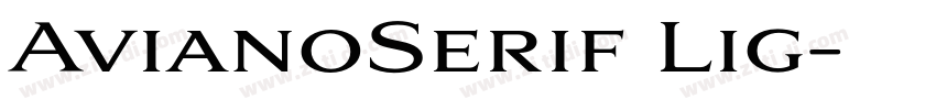 AvianoSerif Lig字体转换